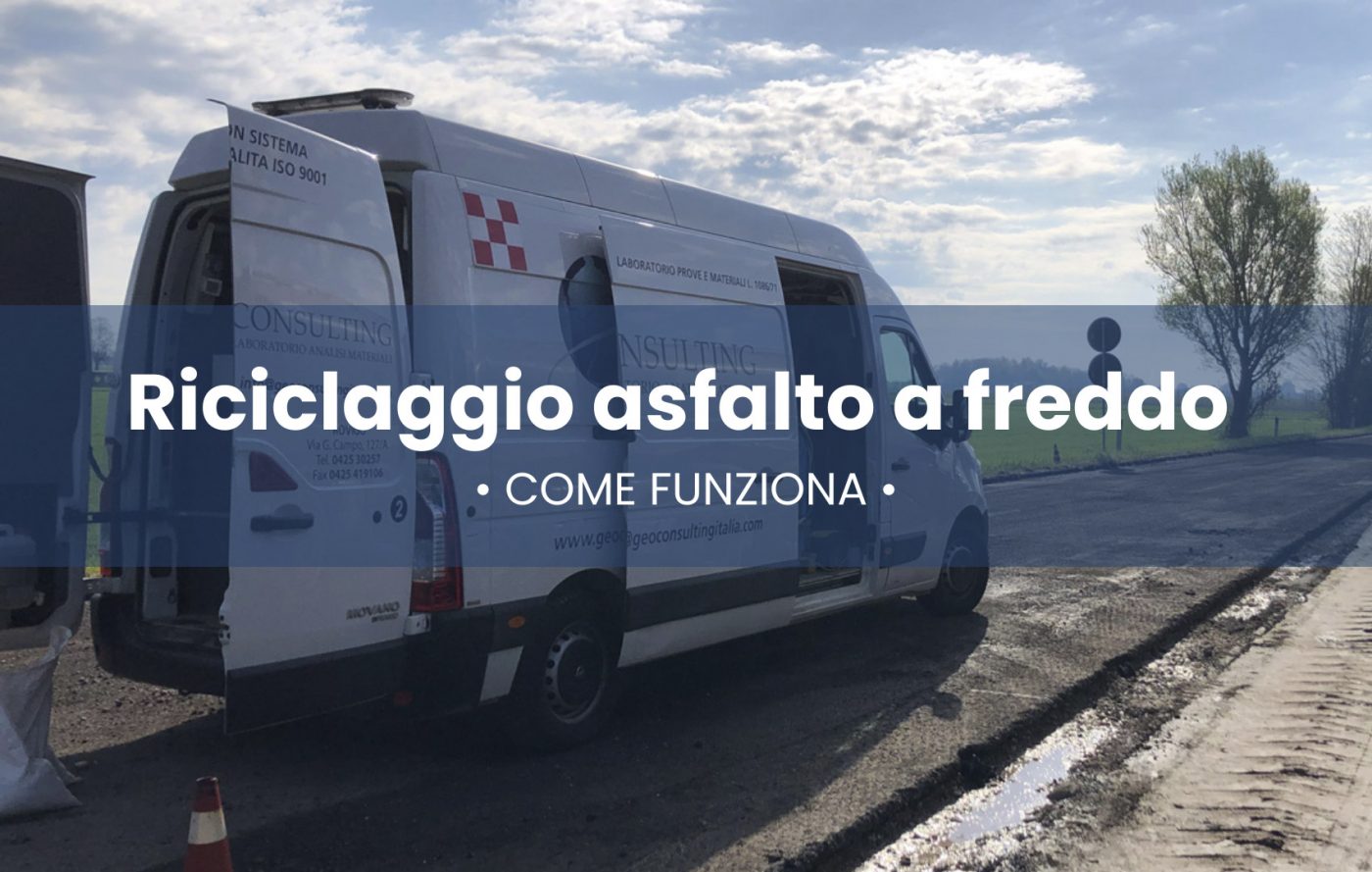 Riciclaggio asfalto a Freddo, come funziona