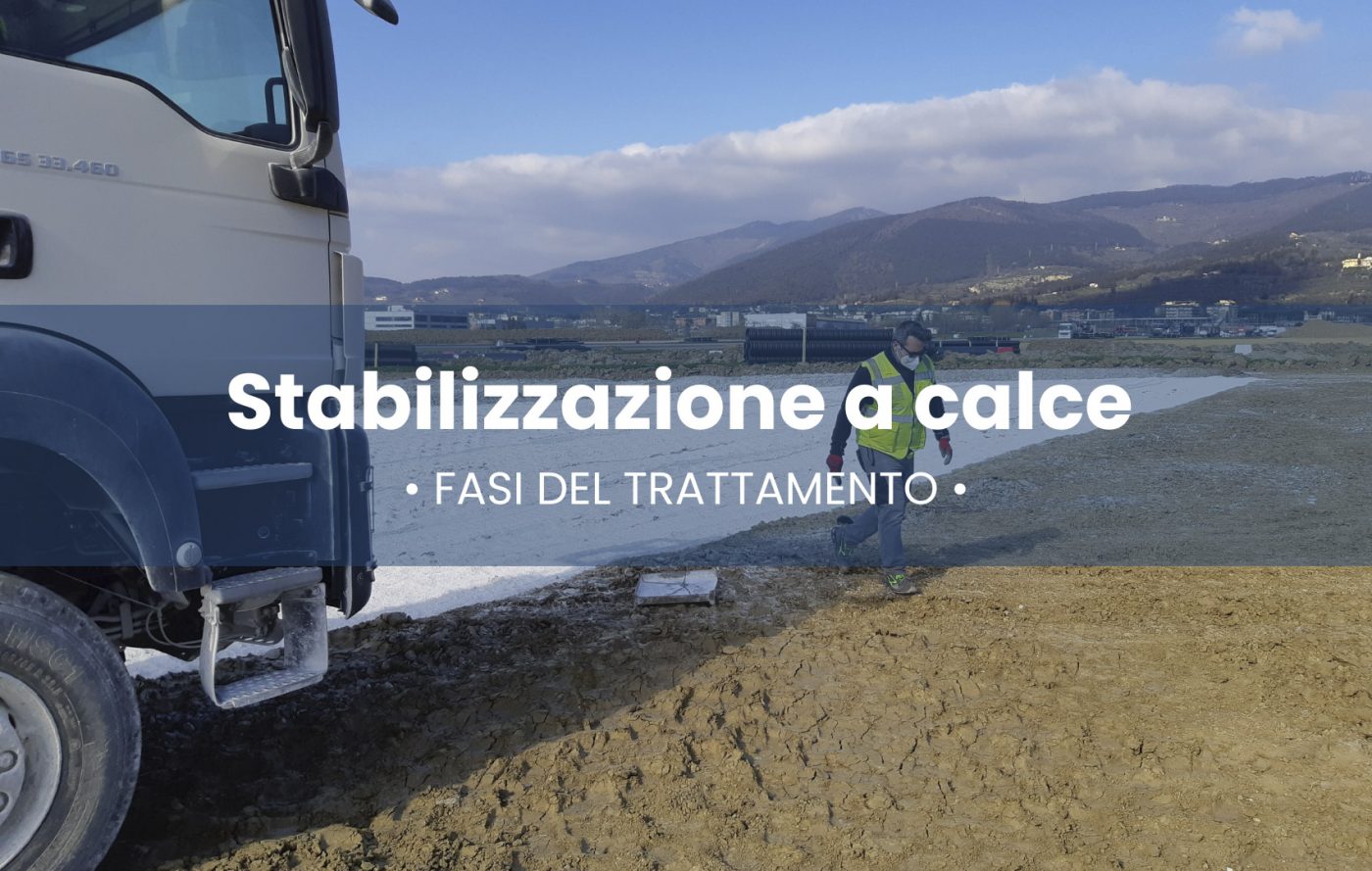 Stabilizzazione a calce: fasi di realizzazione di un trattamento a calce