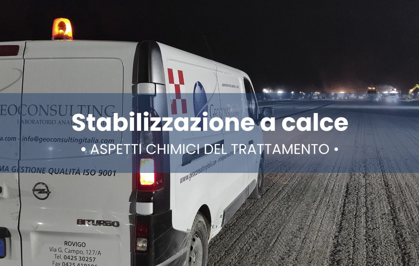 La stabilizzazione dei terreni: gli aspetti chimici del trattamento con calce