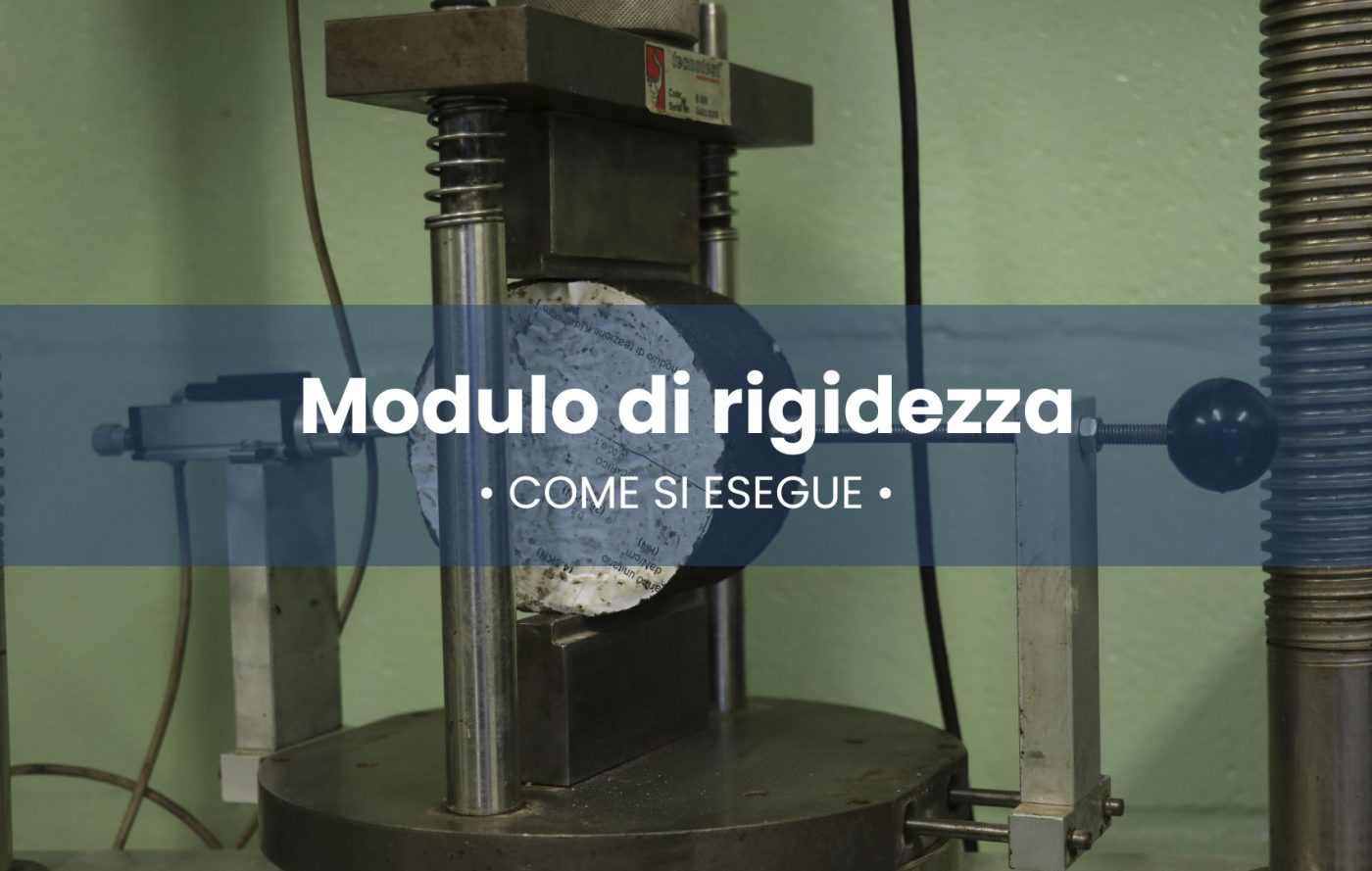 Il modulo di rigidezza del conglomerato bituminoso secondo la normativa UNI-EN 12697-26